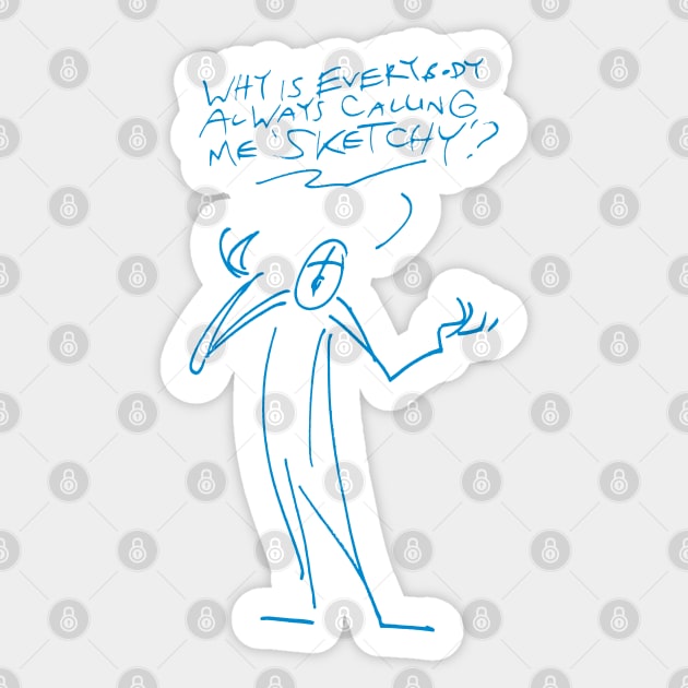 Misunderstood- 'Sketchy' Sticker by captainhuzzah